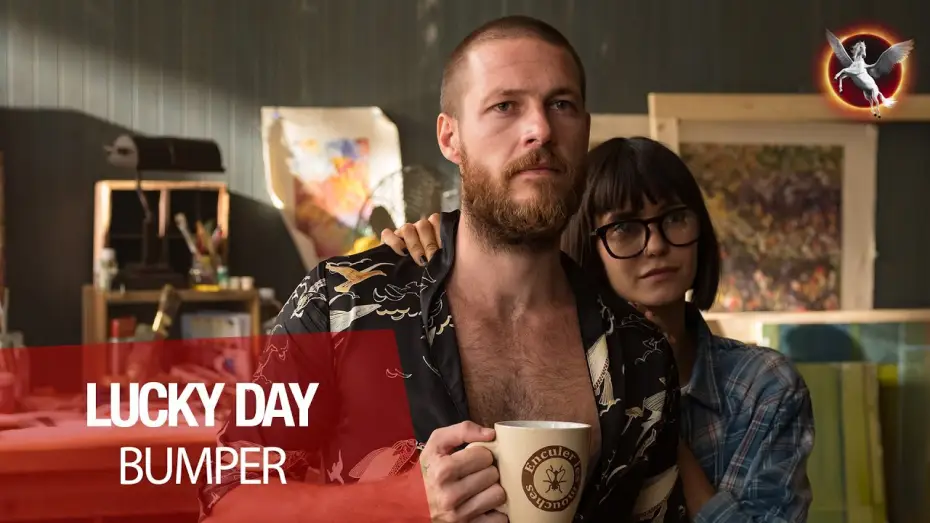 Video for the film Lucky Day — LUCKY DAY - Bumper : "Accrochez bien vos ceintures !" VF