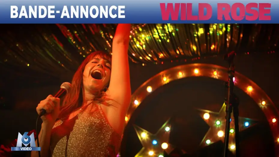 Video for the film Wild Rose — WILD ROSE - Bande Annonce [VF]