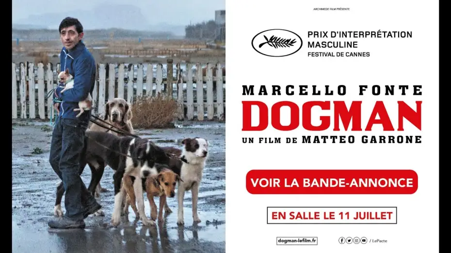Video for the film Dogman — DOGMAN - Bande Annonce VOST