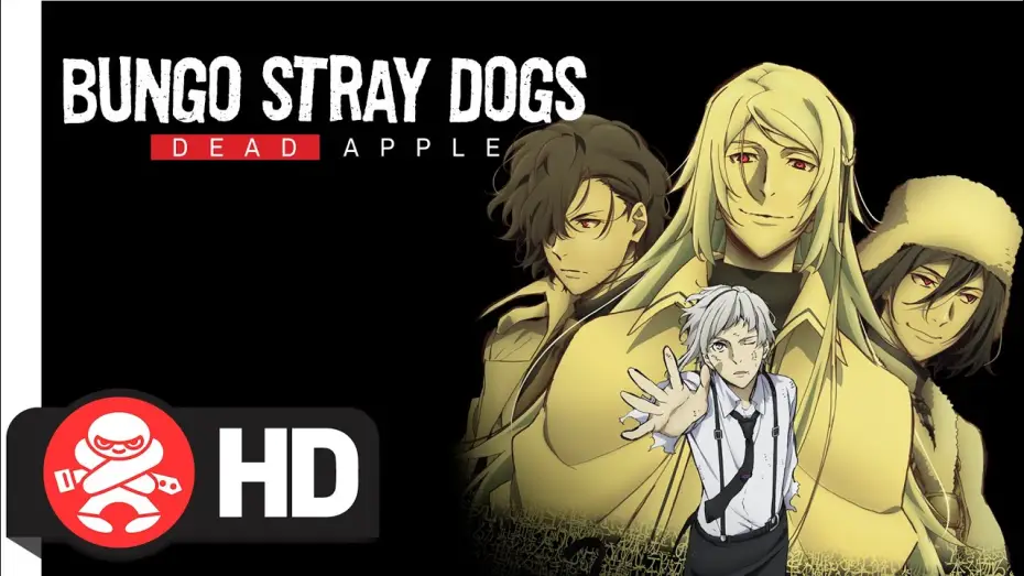 Video for the film Bungo Stray Dogs: Dead Apple — Bungo Stray Dogs Dead Apple | Available August 5th