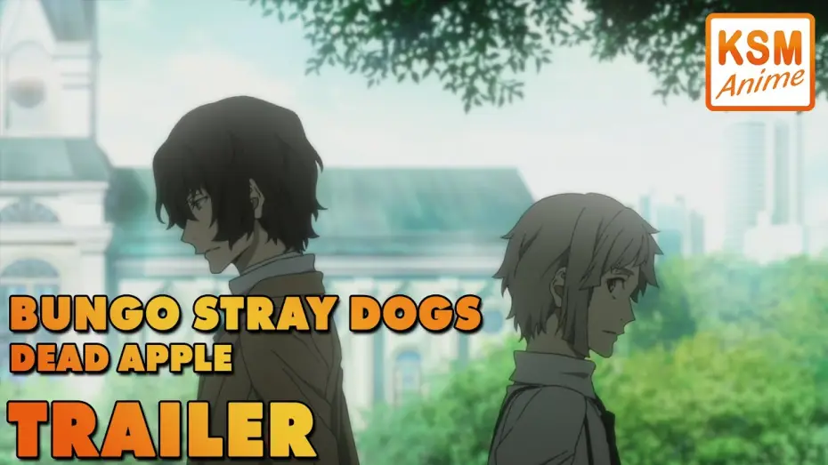 Video for the film Bungo Stray Dogs: Dead Apple — TRAILER - Bungo Stray Dogs Dead Apple - Deutsch (Ger Dub)