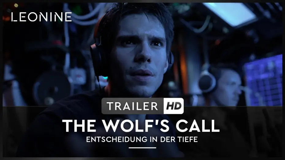 Video for the film The Wolf's Call — THE WOLF'S CALL - ENTSCHEIDUNG IN DER TIEFE | Trailer | Deutsch | offiziell | HD | Ab 7. November