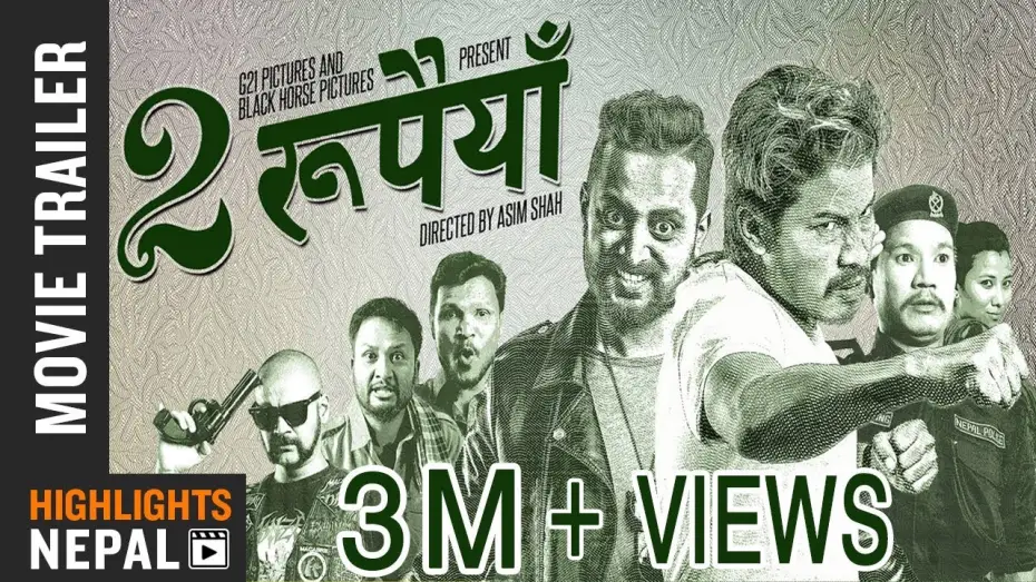 Video for the film Dui Rupaiyan — Dui Rupaiyan Trailer | New Nepali Movie Ft. Nischal, Asif, Buddhi, Rabindra,  Menuka, Rajan