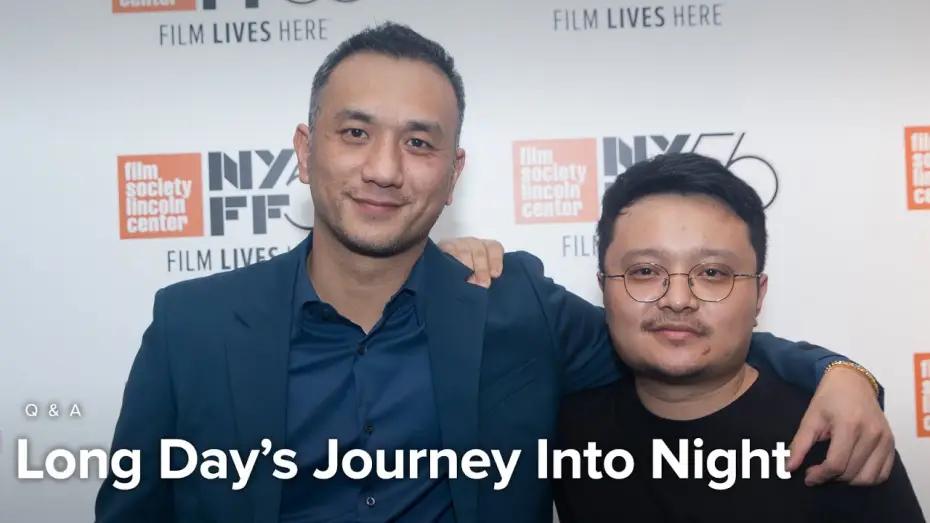 Video for the film Long Day's Journey Into Night — Bi Gan & Huang Jue on Long Day's Journey Into Night, Poetry, and Preparation