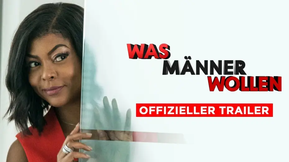 Video for the film What Men Want — WAS MÄNNER WOLLEN | OFFIZIELLER TRAILER | Paramount Pictures Germany