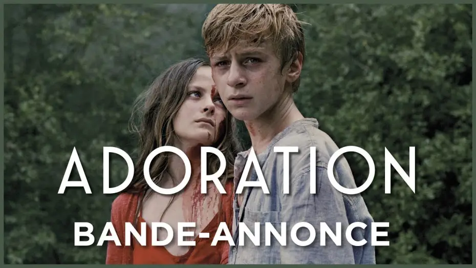 Video for the film Adoration — ADORATION - Bande Annonce [VF]