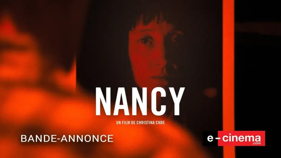 Video for the film Nancy — Nancy - Bande Annonce VOST