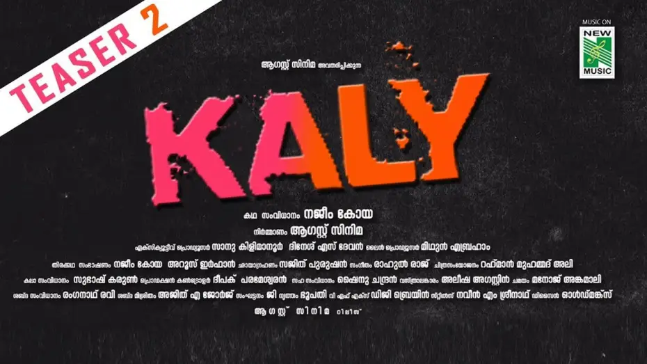 Video for the film Kaly — Kaly Teaser 2  | Rahul Raj | Najeem Koya | August Cinema | New Music Malayalam
