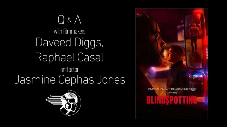 Video for the film Blindspotting — Blindspotting Q&A with Daveed Diggs, Rafael Casal & Jasmine Cephas Jones