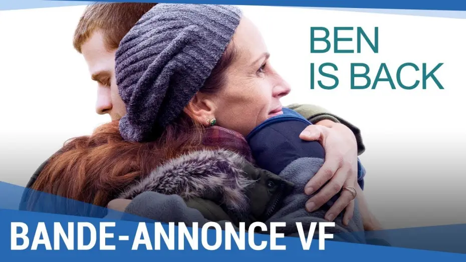 Video for the film Ben Is Back — BEN IS BACK - Bande Annonce 2 VF