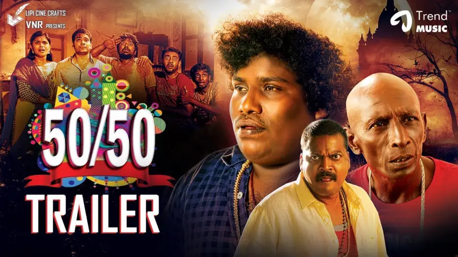Video for the film 50/50 — 50/50 Tamil Movie - Official Trailer | Yogi Babu | Sethu | Motta Rajendran | Dharan Kumar