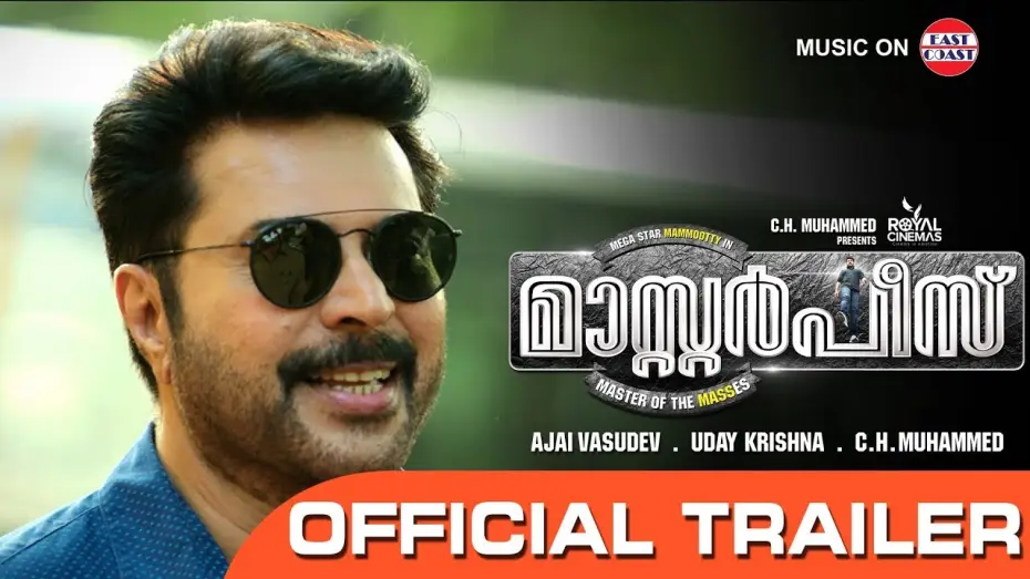 Video for the film Masterpiece — Masterpiece Official Trailer 2K | Mammootty , Mukesh ,Unni Mukundan , Gokul Suresh, Maqbool Salman,