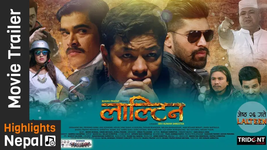Video for the film Lalteen — New Nepali Movie LALTEEN Official Trailer 2017/2074 Ft. Dayahang Rai, Priyanka Karki, Keki Adhikari