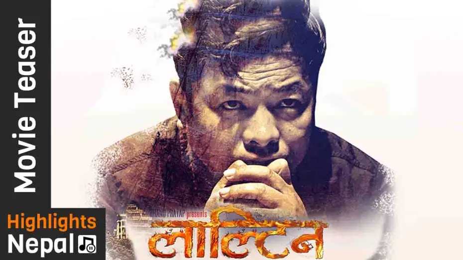 Video for the film Lalteen — LALTEEN - New Nepali Movie Official Teaser 2017 Ft. Dayahang Rai, Priyanka Karki, Keki Adhikari