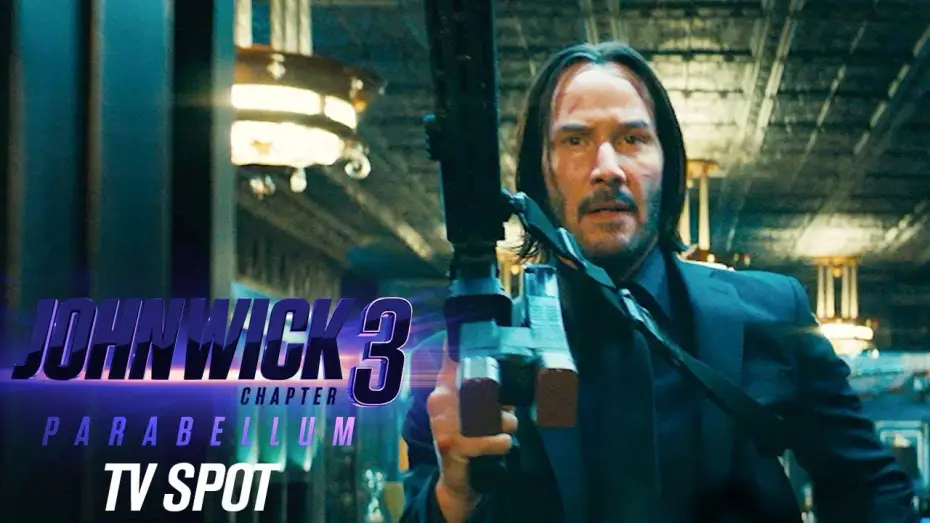 Video for the film John Wick: Chapter 3 - Parabellum — Official TV Spot “Let’s Do This”