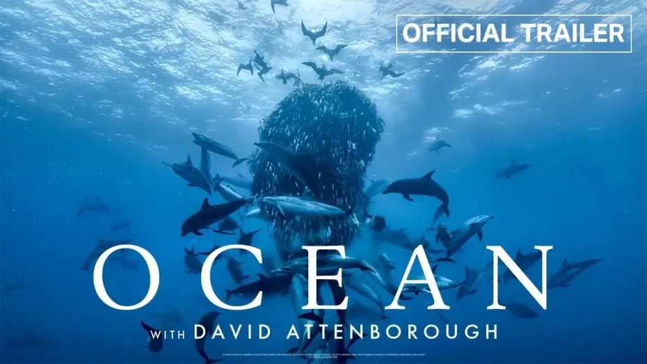 Video for the film Ocean with David Attenborough — OCEAN with David Attenborough | Official Trailer