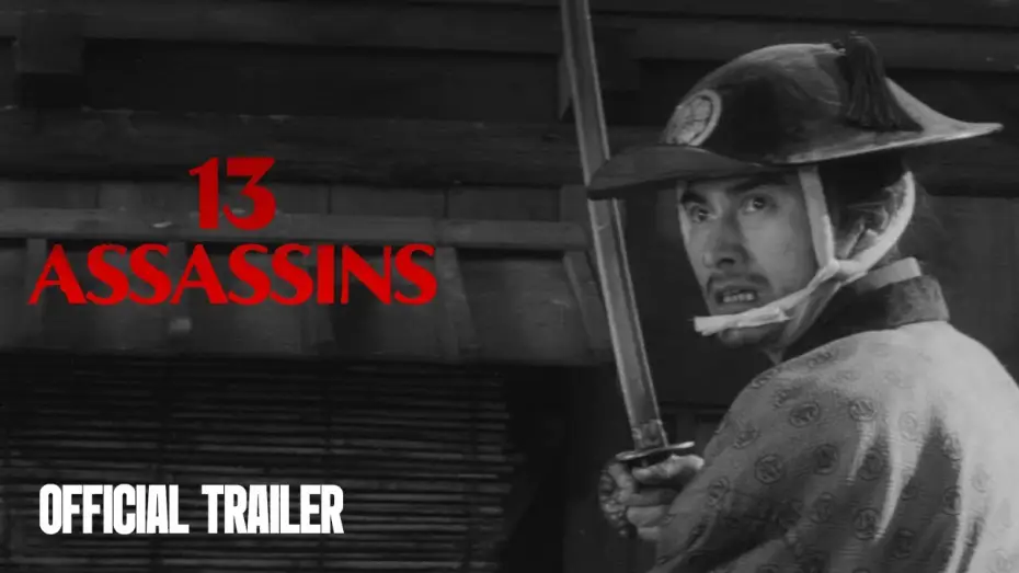 Video for the film 13 Assassins — Official Trailer [Subtitled]