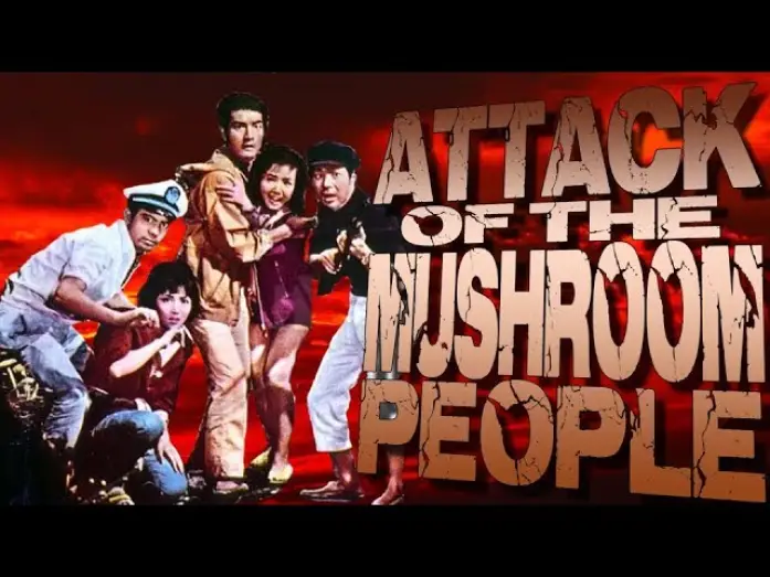 Video for the film Matango — Bad Movie Review: Matango: Attack of the Mushroom People