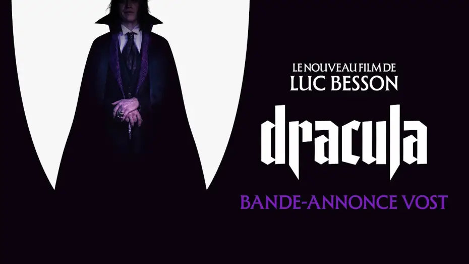 Video for the film Dracula — Bande-annonce (VOST)