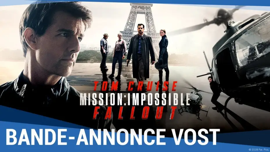 Video for the film Mission: Impossible - Fallout — MISSION IMPOSSIBLE : FALLOUT - Bande Annonce 2 VOST