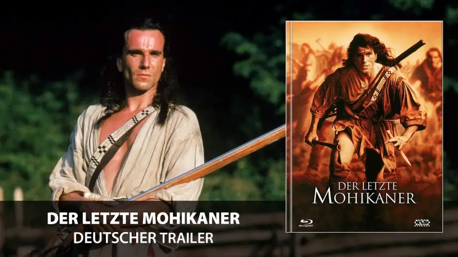 Video for the film The Last of the Mohicans — Der letzte Mohikaner (Trailer, deutsch)