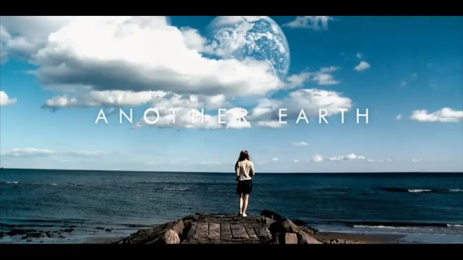 Video for the film Another Earth — Another Earth - Bande Annonce Vost