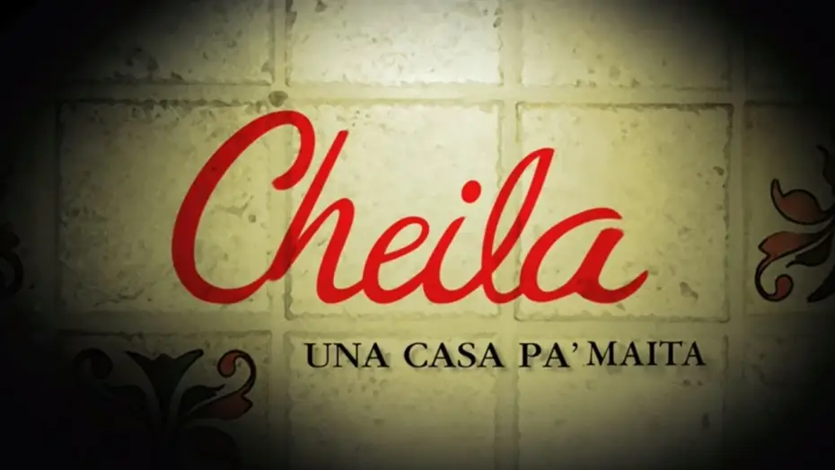 Video for the film Cheila — Trailer "Cheila, una casa pa´ maita"