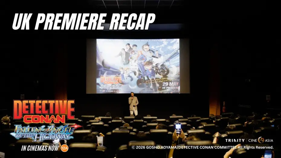 Video for the film Detective Conan: Fallen Angel of the Highway — UK Premiere Recap Video