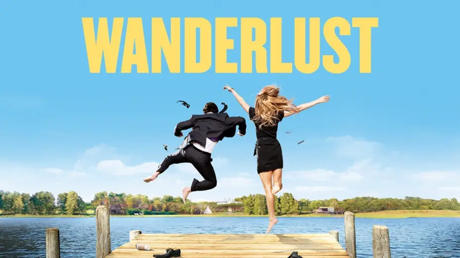 Video for the film Wanderlust — Wanderlust - Trailer Deutsch HD