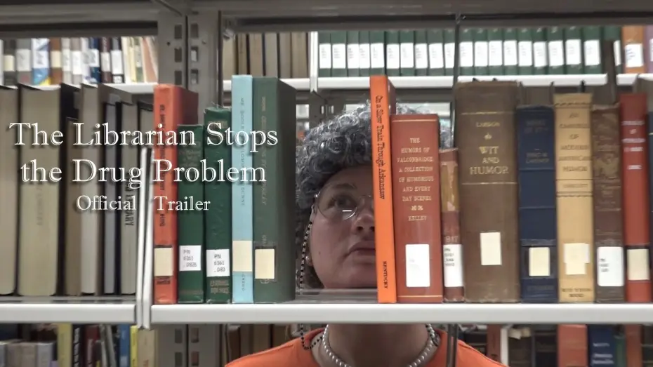 Video for the film The Librarian Stops the Drug Problem — The Librarian Stops The Drug Problem | Official Trailer
