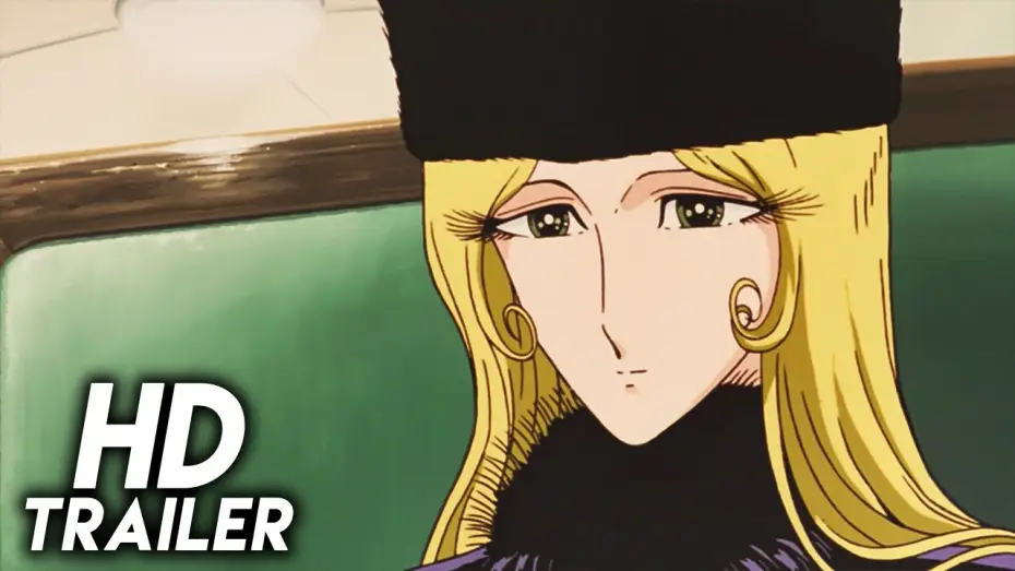 Video for the film Galaxy Express 999: Eternal Fantasy — Galaxy Express 999: Eternal Fantasy (1998) ORIGINAL TRAILER [HD 1080p]