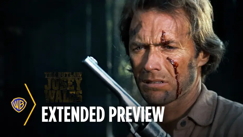 Video for the film The Outlaw Josey Wales — Extended Preview