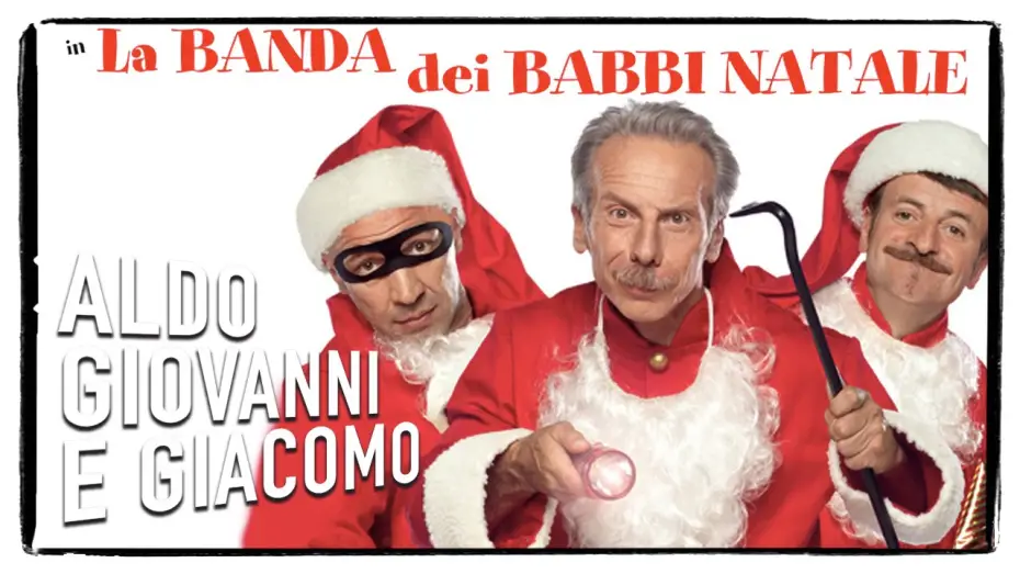Video for the film The Santa Claus Gang — La banda dei Babbi Natale - Trailer | Aldo Giovanni e Giacomo