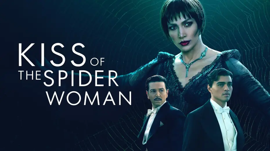 Video for the film Kiss of the Spider Woman — Official UK Trailer