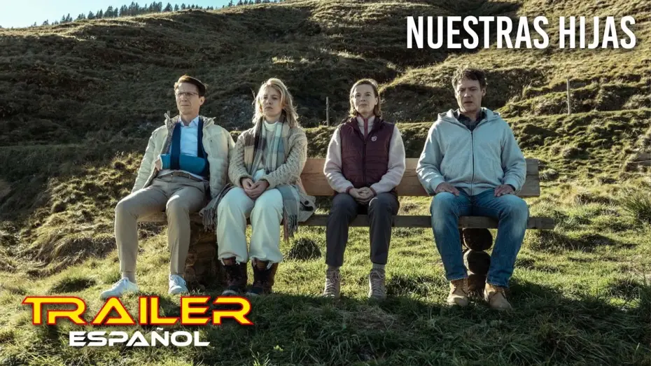 Video for the film Our Girls — Nuestras hijas - Tráiler español