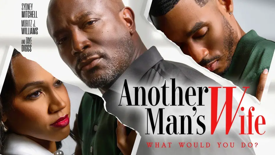 Video for the film Another Man's Wife — What Would You Do?