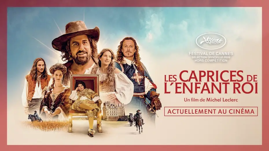 Video for the film Molière, Cyrano and the Young King — LES CAPRICES DE L'ENFANT ROI | Actuellement au cinéma