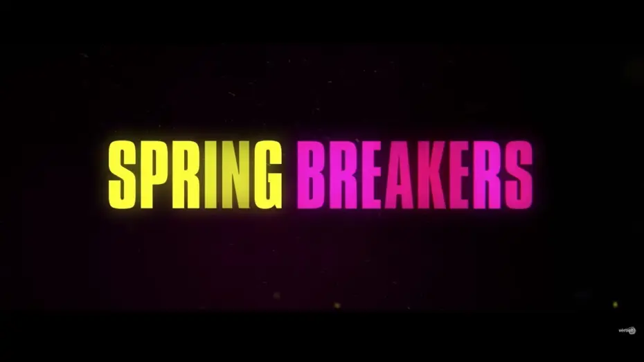 Video for the film Spring Breakers — SPRING BREAKERS - Tráiler #1 Español