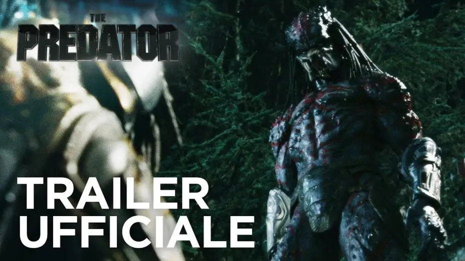 Video for the film The Predator — The Predator | Trailer Ufficiale HD | 20th Century Fox 2018