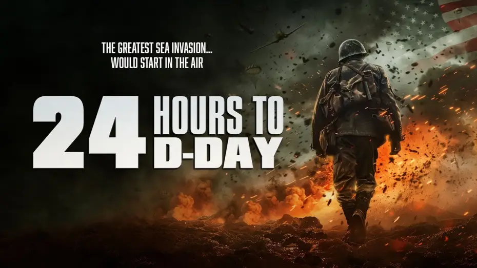 Video for the film 24 Hours to D-Day — 24 HOURS TO D-DAY | Official Trailer HD | The Asylum