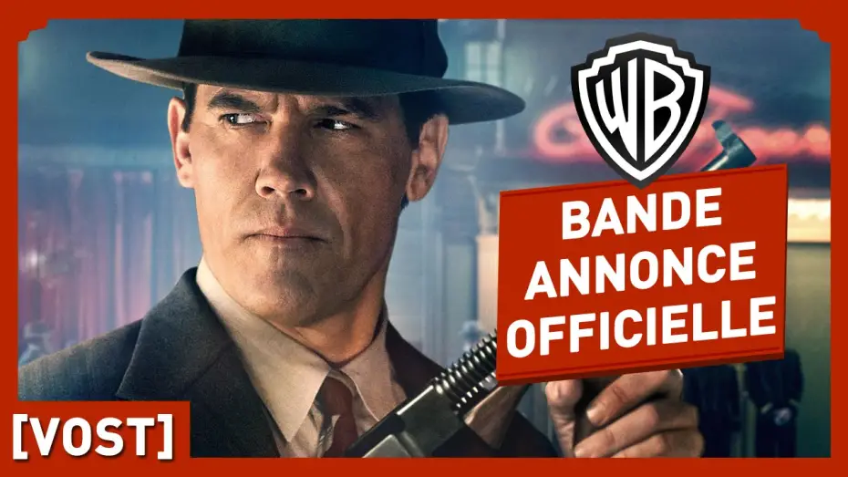 Video for the film Gangster Squad — Gangster Squad - Bande Annonce Officielle (VOST) - Josh Brolin / Ryan Gosling / Sean Penn