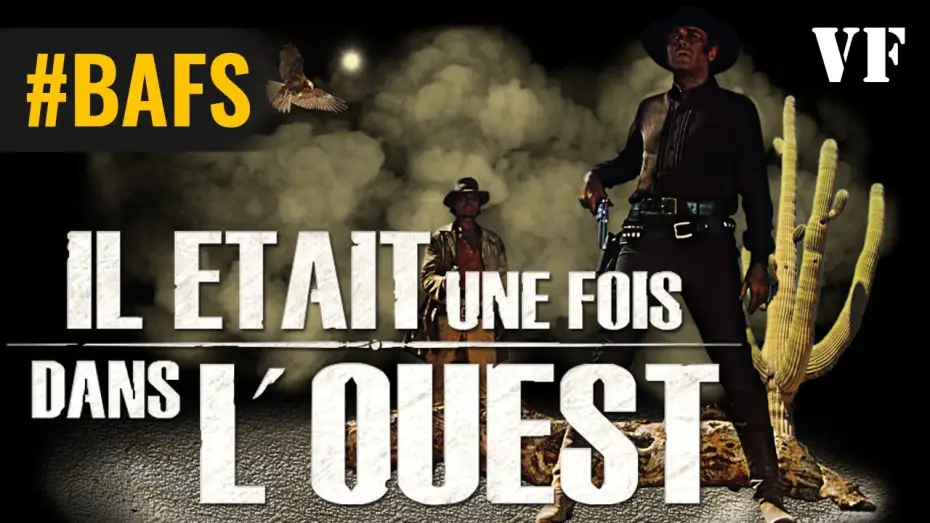 Video for the film Once Upon a Time in the West — Bande-annonce VF