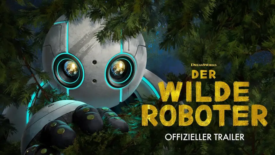 Video for the film The Wild Robot — Offizieller Trailer