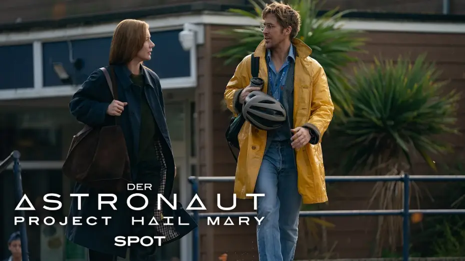 Video for the film Project Hail Mary — Der Astronaut - Project Hail Mary – Spot Connection Deutsch (Kinostart: 19.3.2026)