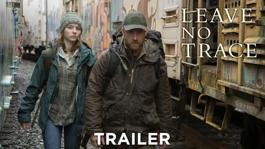 Video for the film Leave No Trace — LEAVE NO TRACE - Trailer deutsch | Ab 30.11.18 im Kino