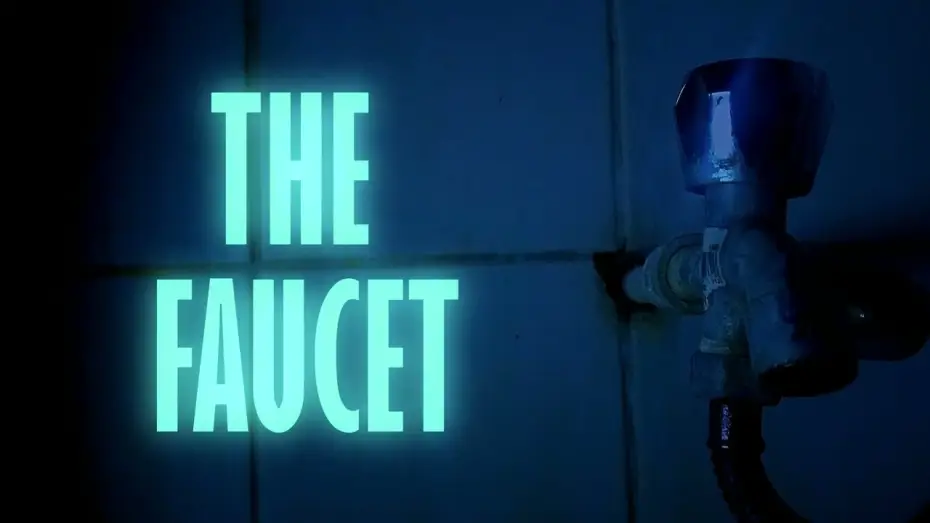 Video for the film The Faucet — THE FAUCET (Experimental Short Film)