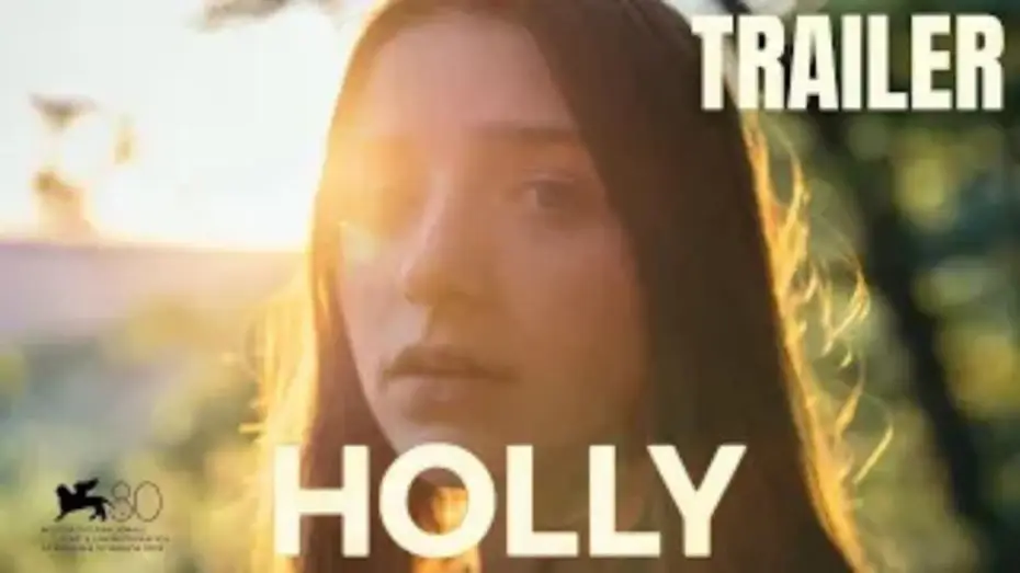Video for the film Holly — Holly | HD | Drammatico | Trailer Ufficiale in Italiano