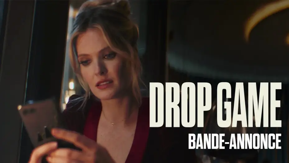 Video for the film Drop — Drop Game - Bande annonce VF [Au cinéma le 23 avril]