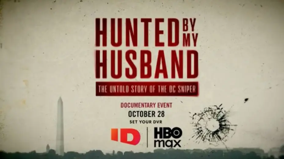 Video for the film Hunted by My Husband: The Untold Story of the DC Sniper — Hunted by my Husband: The Untold Story of the DC Sniper Official Trailer | ID