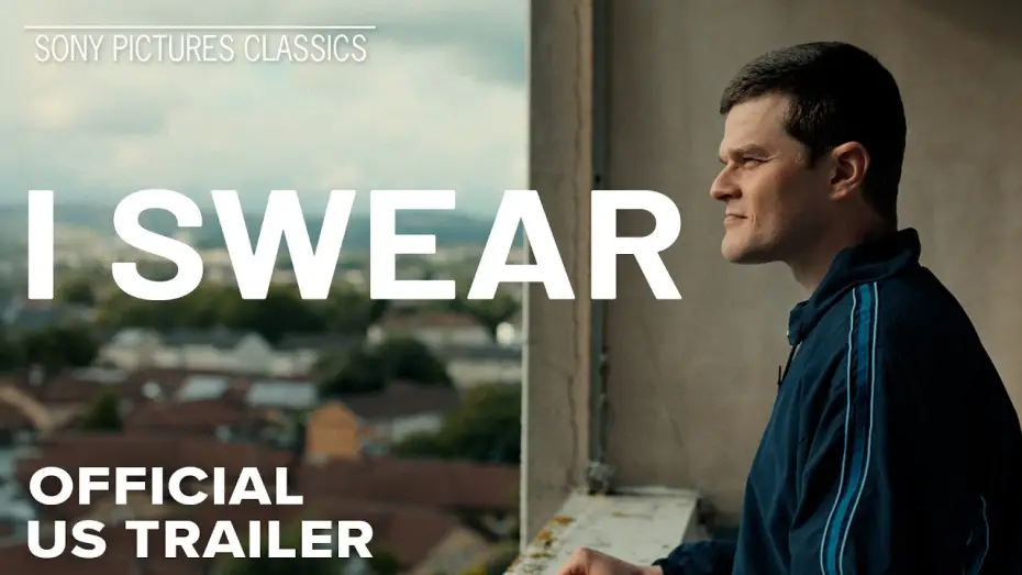 Video for the film I Swear — Official US Trailer